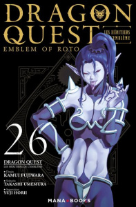 Dragon Quest - Les héritiers de l'Emblème Tome 26 - Fujiwara Kamui ; Umemura Takashi ; Horii Yuji ; Si
