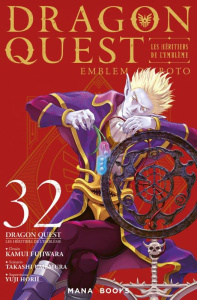 Dragon Quest - Les héritiers de l'Emblème Tome 32 - Fujiwara Kamui ; Umemura Takashi ; Horii Yuji ; Si