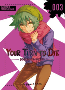 Your Turn to Die Tome 3 - Nankidai ; Ikegami Tatsuya