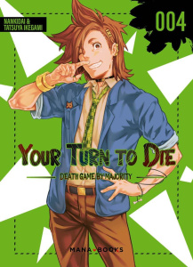 Your Turn to Die Tome 4 - Nankidai ; Ikegami Tatsuya