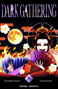 Dark Gathering Tome 8 - Kondo Kenichi