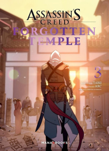 Assassin's Creed - Forgotten Temple Tome 3 - ARC/TABII