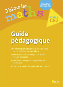J'aime les maths CE2 cycle 2. Guide pédagogique, Edition 2018 - Rzanny Frédéric ; Sadlocha Marie-Pierre ; Gaspard