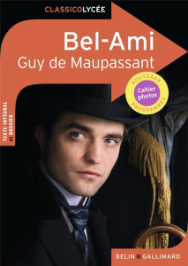 Bel-Ami - Maupassant Guy de ; Warot Laure