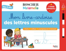 Mon livre-ardoise des lettres minuscules. Avec 1 feutre effaçable et 1 toise - Cordier Séverine ; Herzog Lise ; Rubini Stéphanie