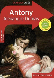 Antony - Dumas Alexandre ; Ferrari Béatrice