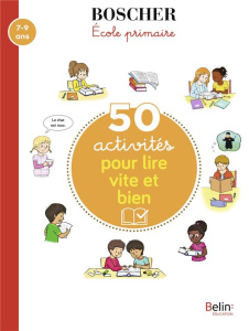 50 activités pour lire vite et bien - Karsenty Elsa