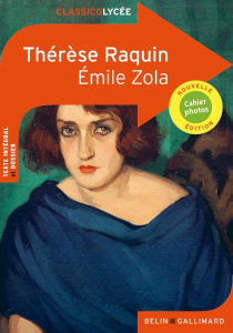 Thérèse Raquin - Zola Emile ; Würtz Emmanelle
