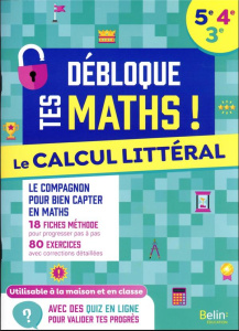 Le calcul littéral 5e-4e-3e. Edition 2023 - Beer Olivier ; Haessing Thomas