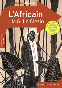 L'Africain - Le Clézio Jean-Marie-Gustave ; Manouguian Virginie