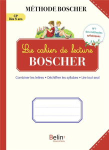 Le cahier de lecture Boscher CP - Sansey Gérard