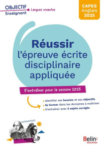 Réussir l'épreuve écrite disciplinaire appliquée CAPES anglais. Edition 2025 - Bouvet Pascal ; Guill Anna ; Courtois Cédric ; Gat
