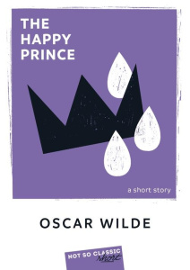 THE HAPPY PRINCE - WILDE OSCAR