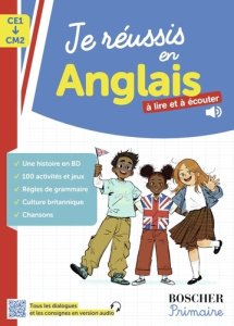 Je réussis en anglais CE1-CM2. A lire et à écouter - James Christopher ; Rodriguez Béatrice ; Nalin Ann