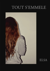 Tout s'emmêle - ELSA