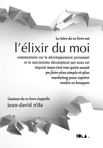 L'élixir du moi - N'Da Jean-David