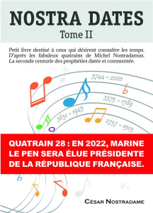 Nostra Dates. Tome 2 - Nostradame César