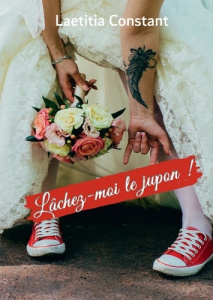 Lâchez-moi le jupon ! - Constant Laëtitia
