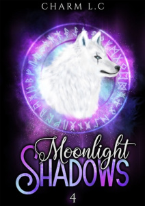 Moonlight Shadows Tome 4 : Magie polaire - Charm L.C