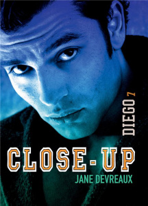 Close-up Tome 7 : Diego - Devreaux Jane