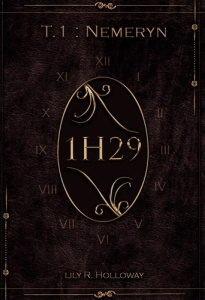 Nemeryn. Tome 1, 1h29 - Holloway Lily R.
