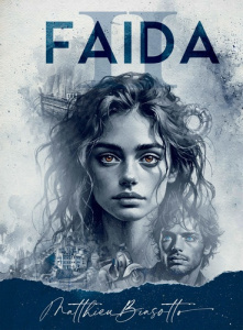 Faida. Tome 2 - Matthieu Biasotto
