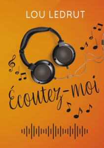 Ecoutez-moi - Ledrut Lou