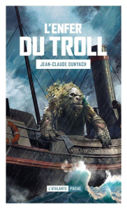 L'enfer du troll - Dunyach Jean-Claude