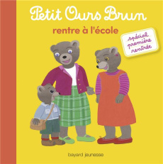 Petit Ours Brun rentre à l'école - Serre Hélène ; Bour Danièle