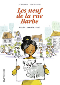 Les neuf de la rue Barbe Tome 1 : Perdu : maudit chat ! - Hoestlandt Jo ; Bonacina Irène