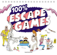 100 % Escape Games - Chaurand Rémi ; Muscat Bruno