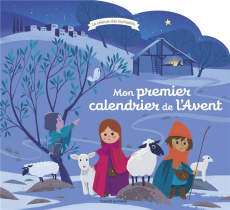 Mon premier calendrier de l'Avent - Brisoult Sophie ; Pelon Sébastien
