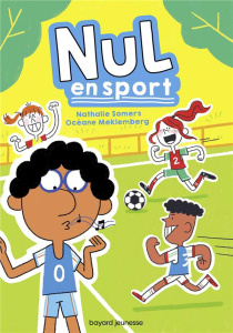 Nul en sport - Somers Nathalie ; Meklemberg Océane