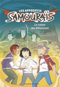 Les apprentis samouraïs Tome 2 : L'esprit du Bushido - Carteron Marine