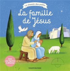 La famille de Jésus - Brisoult Sophie ; Braun Sébastien
