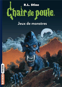 Chair de poule Tome 36 : Jeux de monstres - Stine R. L. ; Vlatal Nathalie