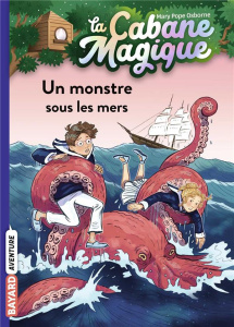 La cabane magique Tome 34 : Un monstre sous les mers - Osborne Mary Pope ; Masson Philippe ; Delval Marie