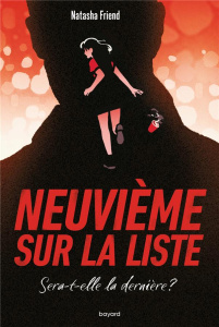 Neuvième sur la liste - Friend Natasha ; Riveline Anath