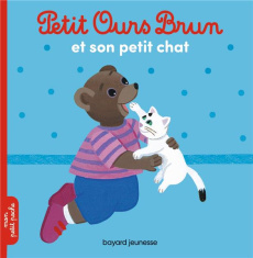 Petit Ours Brun : Petit Ours Brun s'amuse avec son chat - Serre Hélène ; Bour Danièle