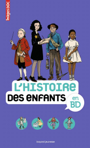 L'Histoire des enfants en BD - Crépon Sophie ; Veillon Béatrice