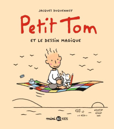 Petit Tom et le dessin magique - Duquennoy Jacques
