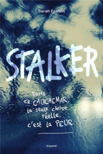 Stalker - Epstein Sarah ; Riveline Anath