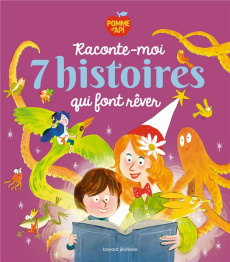 Raconte-moi 7 histoires qui font rêver - Lestrade Agnès de ; Simon Laurent ; Mignot Marie ;