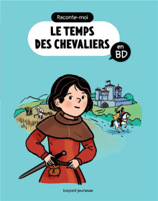Le temps des chevaliers - Fichou Bertrand ; Balicevic Didier ; Riemann Maud