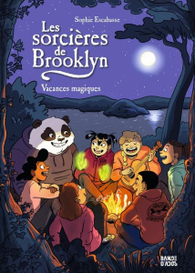 Les sorcières de Brooklyn Tome 3 : Vacances magiques - Escabasse Sophie ; Van den Dries Sidonie