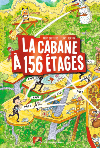 La cabane à 13 étages Tome 12 : La cabane à 156 étages - Griffiths Andy ; Denton Terry ; Senoussi Samir
