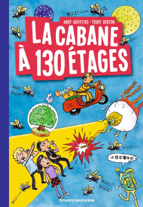 La cabane à 13 étages Tome 10 : La cabane à 130 étages - Griffiths Andy ; Denton Terry ; Senoussi Samir