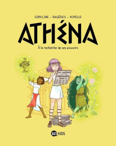 Athéna Tome 2 : A la recherche de son pouvoir - SIBYLLINE/BAGERES