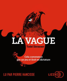 La vague. 1 CD audio MP3 - Strasser Todd ; Hancisse Pierre ; Carlier Aude
