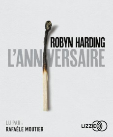 L'anniversaire. 1 CD audio MP3 - Harding Robyn ; Leplat Elodie ; Moutier Rafaèle